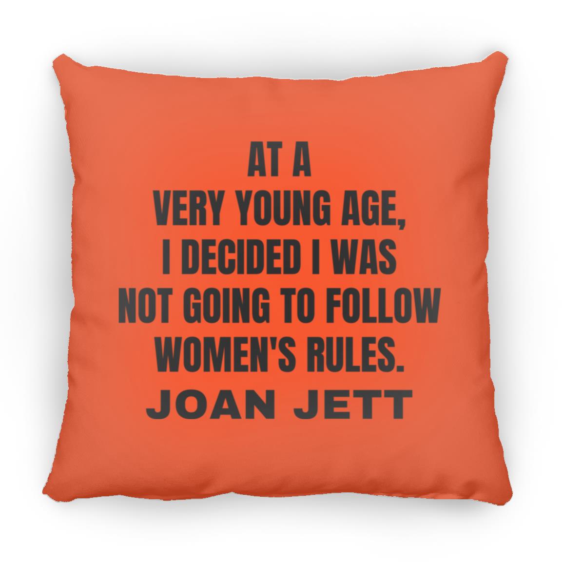 Joan Jett Women's Rules Quote Throw Pillow