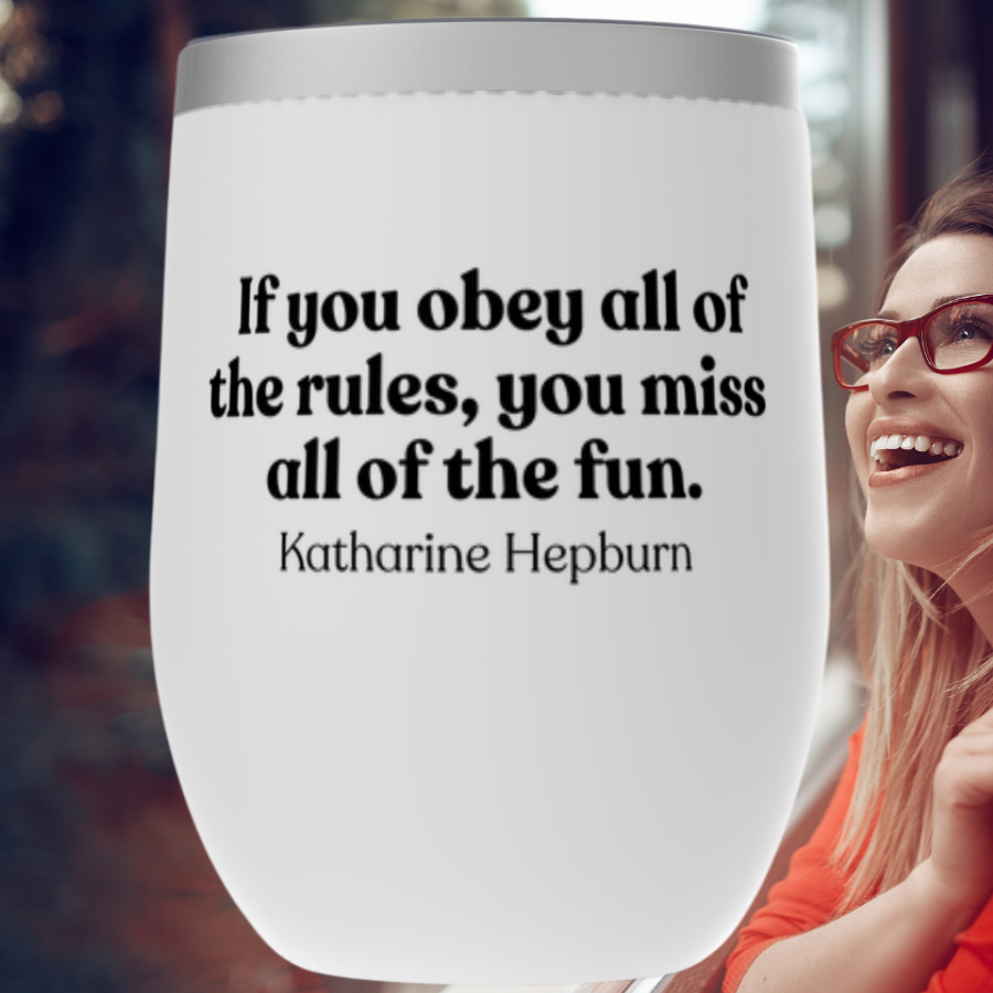 Katharine Hepburn Quote Tumblers