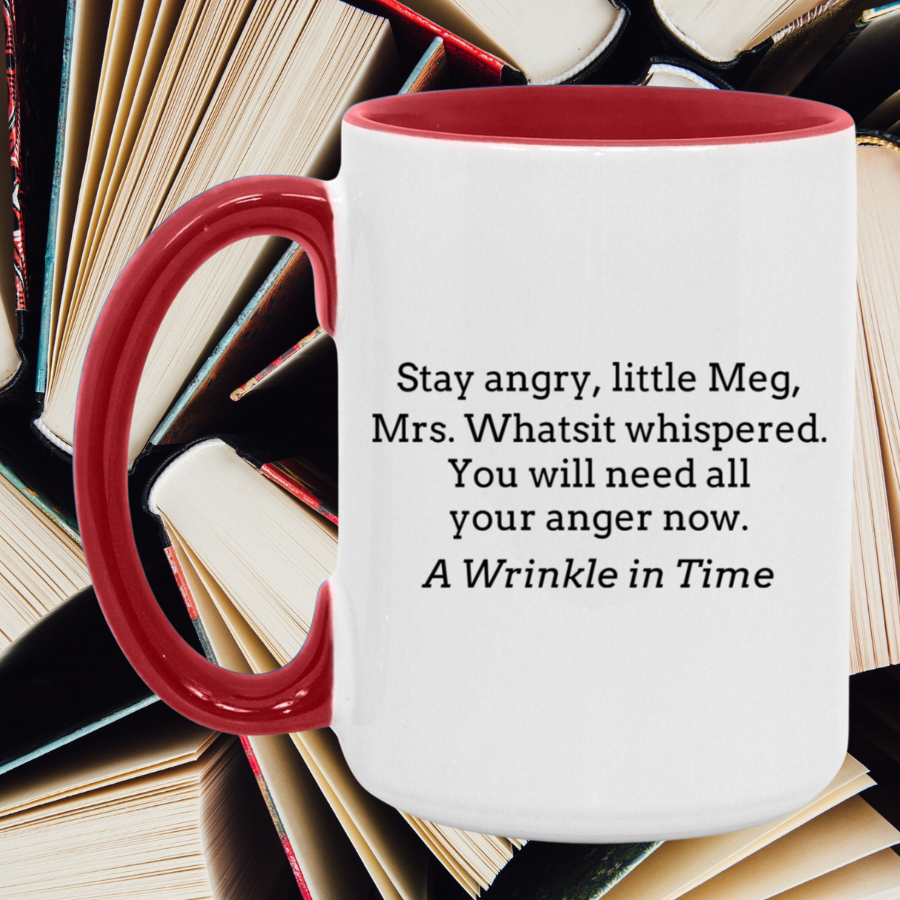 A Wrinkle In Time Stay Angry Little Meg Accent Mug