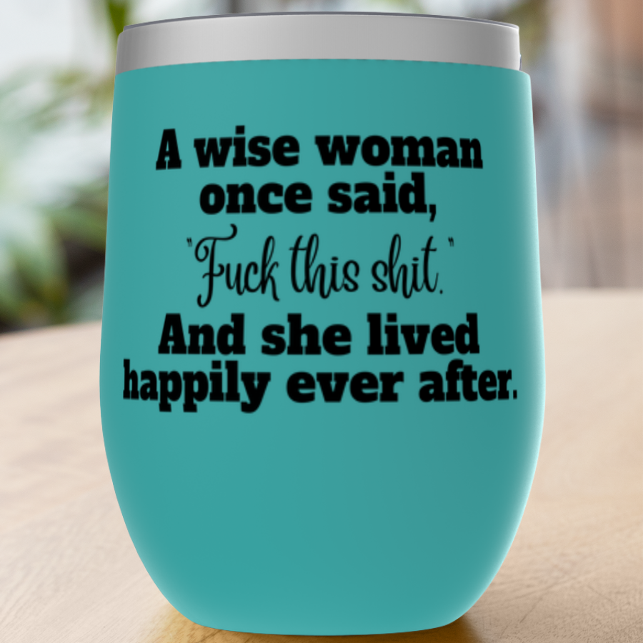 Wise Woman Tumbler