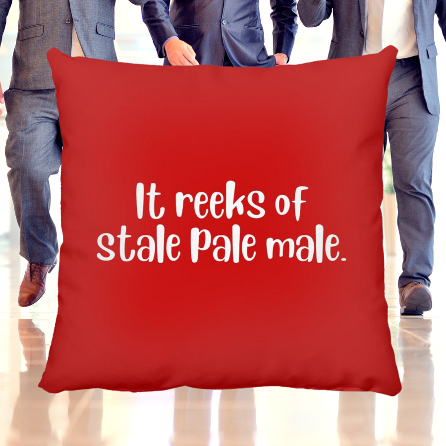 It reeks of stale pale male. Throw Pillow