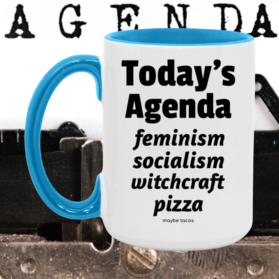 Today's Agenda Mug