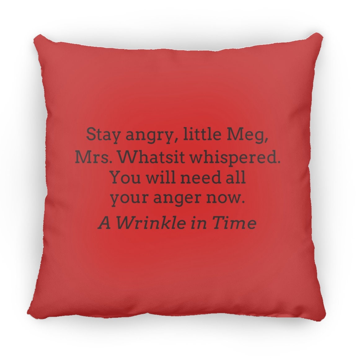 A Wrinkle In Time Stay Angry Little Meg Throw Pillow
