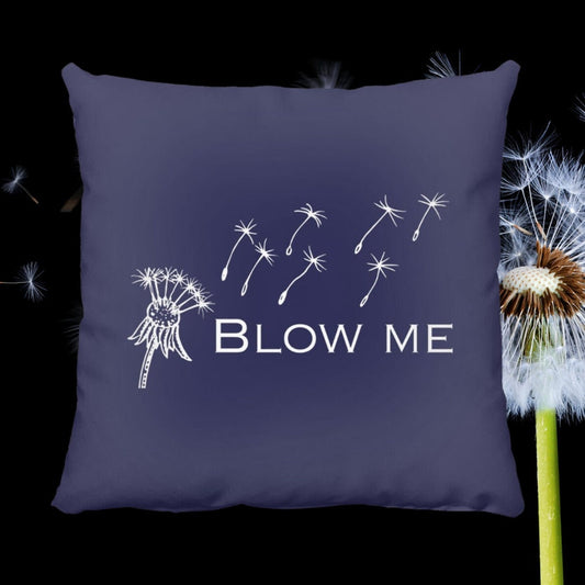 Blow Me Throw Pillow